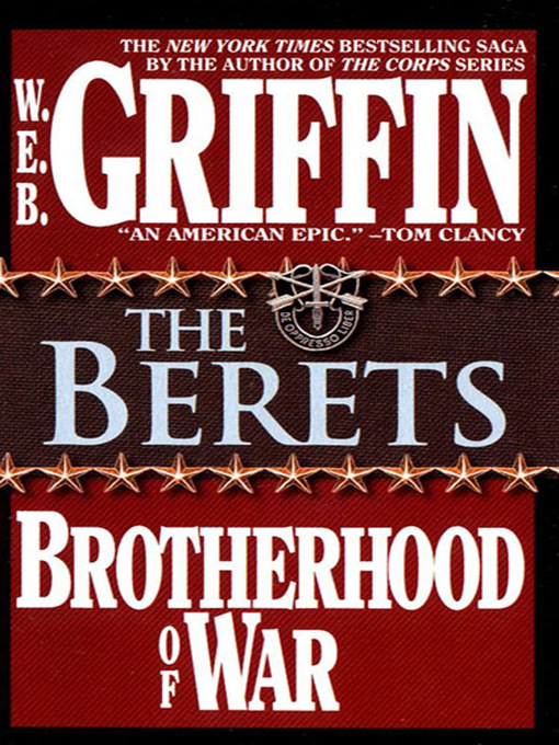 Title details for The Berets by W.E.B. Griffin - Available